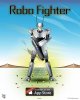 Robo Fighter Poster.jpg
